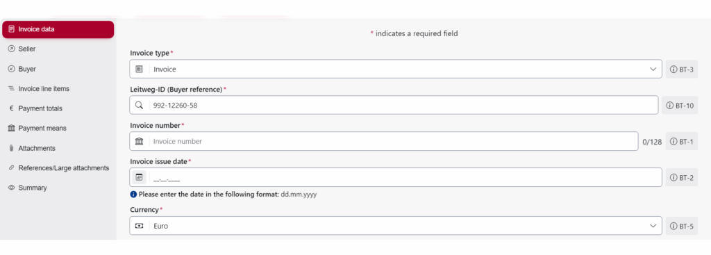 Screenshot showing the “Invoice data” page of the OZG-RE portal. The steps listed in the invoice creation menu to the left of the page are as follows: 1. Invoice data, 2. Seller, 3. Buyer, 4. Invoice line items, 5. Payment totals, 6. Payment means, 7. Attachments, 8. References/Large attachments, 9. Summary. The “Invoice data” page is currently selected. Here, the following fields must be completed: 1. Invoice type, 2. Leitweg-ID (Buyer reference), 3. Invoice number, 4. Invoice issue date, 5. Currency.