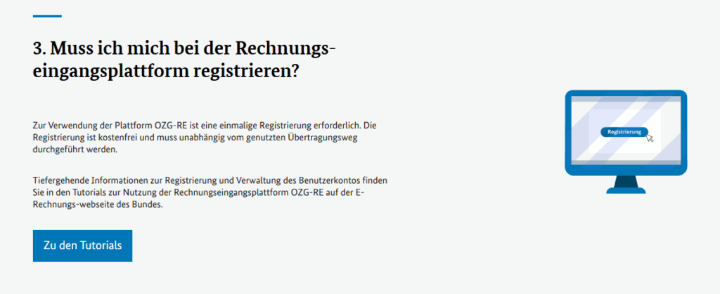 Bereich über den Schritt 3 zum Thema "Muss ich mich bei der Rechnungseingangsplattform registrieren?"