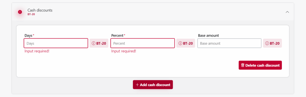 Screenshot of the expanded cash discount (BT-20) entry fields showing Days, Percent, and Base amount, along with input validation error messages.